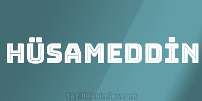 HÜSAMEDDİN