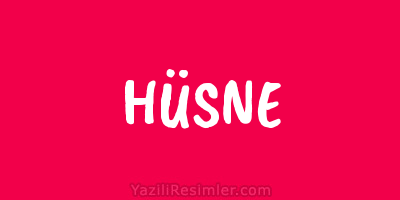 HÜSNE