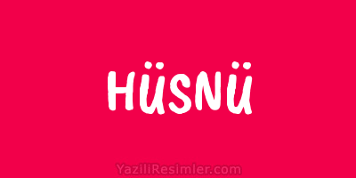 HÜSNÜ