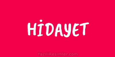 HİDAYET