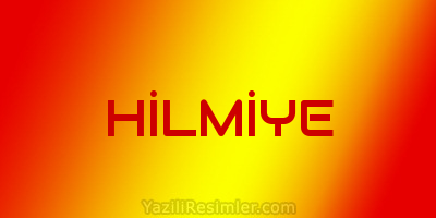 HİLMİYE