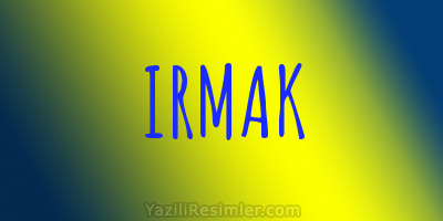 IRMAK