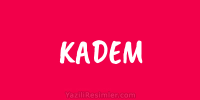 KADEM