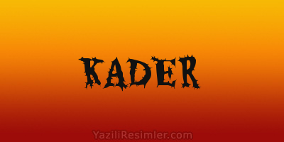 KADER