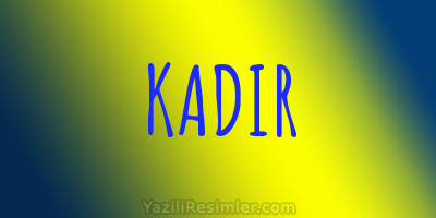 KADIR