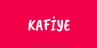 KAFİYE