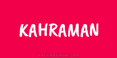 KAHRAMAN