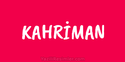 KAHRİMAN