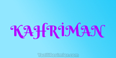 KAHRİMAN