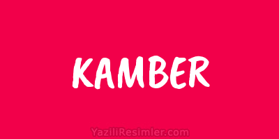 KAMBER