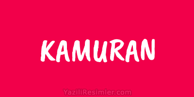 KAMURAN