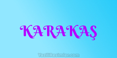 KARAKAŞ