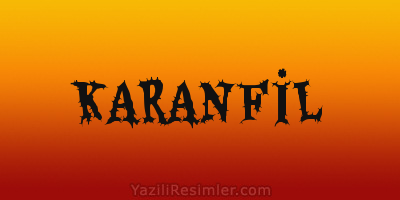 KARANFİL