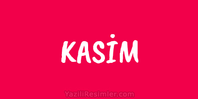 KASİM