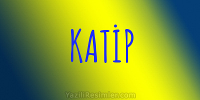 KATİP