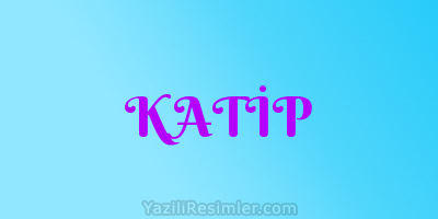 KATİP