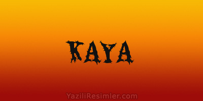 KAYA