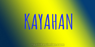 KAYAHAN