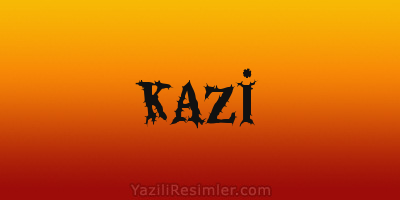 KAZİ