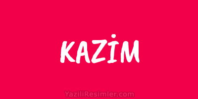 KAZİM