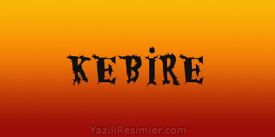 KEBİRE