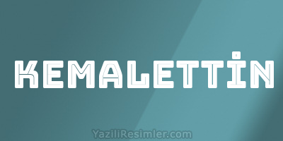 KEMALETTİN