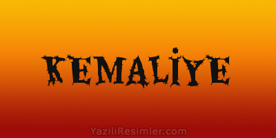 KEMALİYE