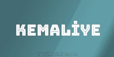 KEMALİYE