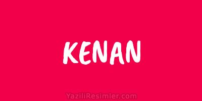 KENAN