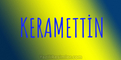 KERAMETTİN