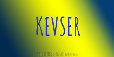 KEVSER