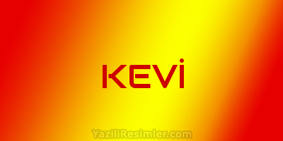 KEVİ