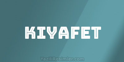 KIYAFET