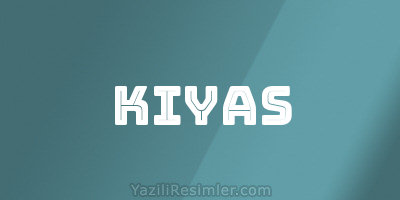 KIYAS