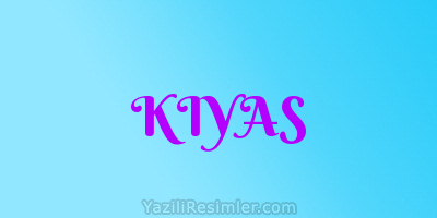 KIYAS