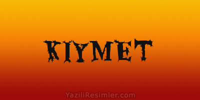 KIYMET