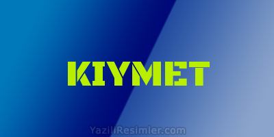 KIYMET