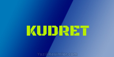 KUDRET