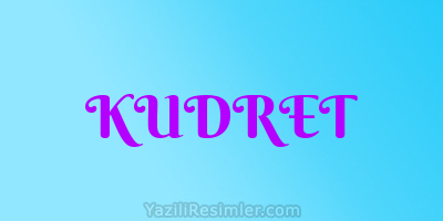 KUDRET