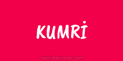 KUMRİ