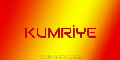 KUMRİYE