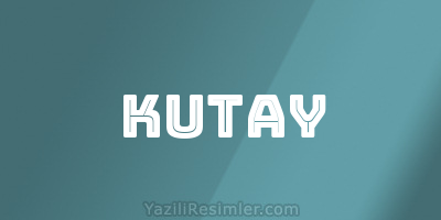 KUTAY