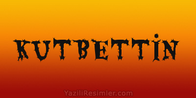 KUTBETTİN