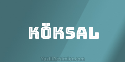 KÖKSAL