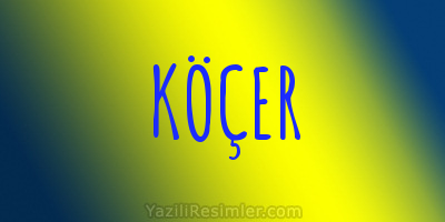 KÖÇER