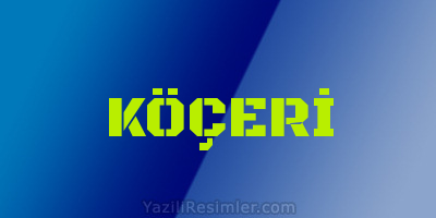 KÖÇERİ