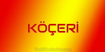 KÖÇERİ