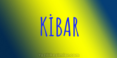 KİBAR