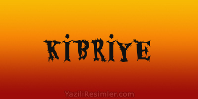 KİBRİYE