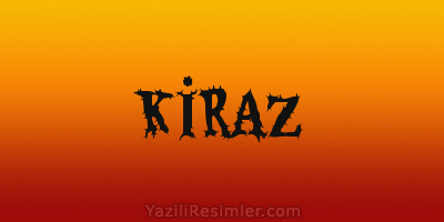 KİRAZ